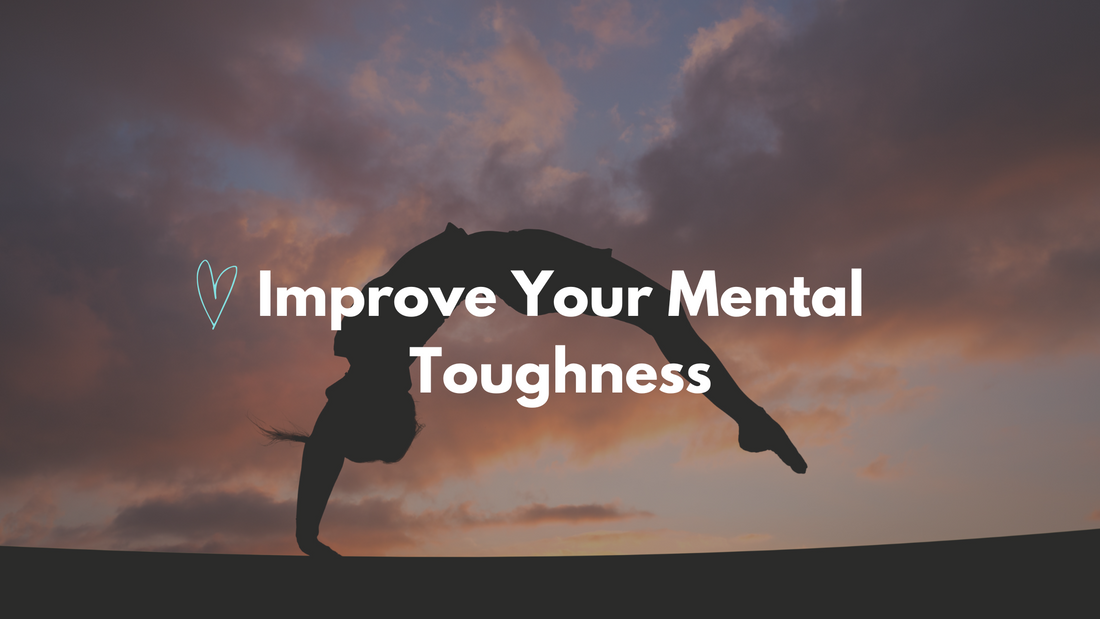 Improve Your Mental Toughness: How to Develop a Winning Mindset in Cheerleading, at Practice and Competition